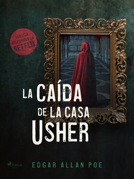 Title details for El hundimiento de la Casa Usher by Edgar Allan Poe - Available